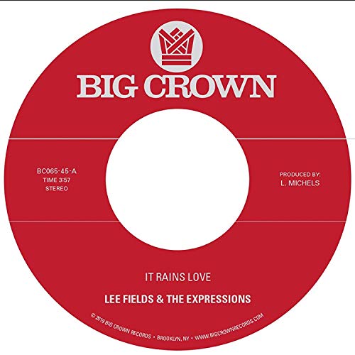 Lee Fields & The Expressions - It Rains Love