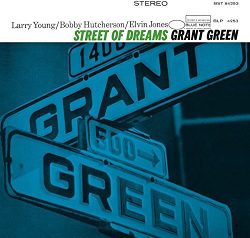 Grant Green - Street Of Dreams