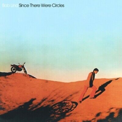 Bob Lind - Since There Were Circles