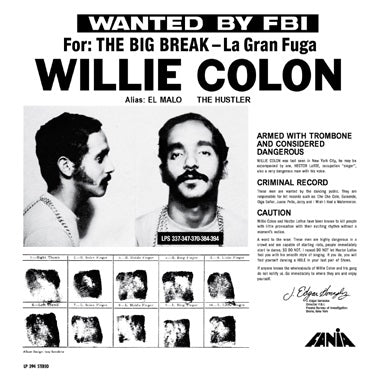 Willie Colon - Wanted By The FBI / The Big Break - La Gran Fuga