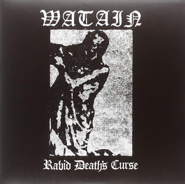 Watain - Rabid Death's Curse