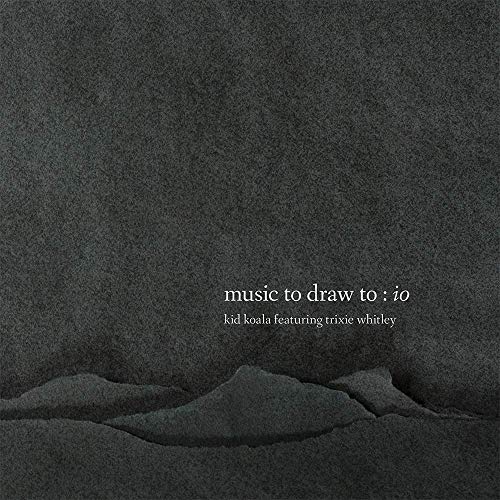Kid Koala - Music To Draw To: IO