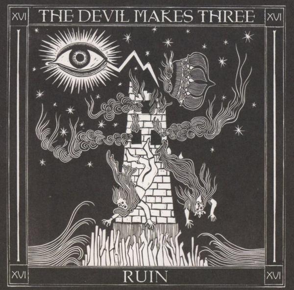 The Devil Makes Three - Redemption & Ruin