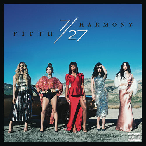 Fifth Harmony - 7/27