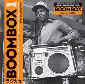 Various - Boombox 1 - (Early Independent Hip Hop, Electro And Disco Rap 1979 - 82)