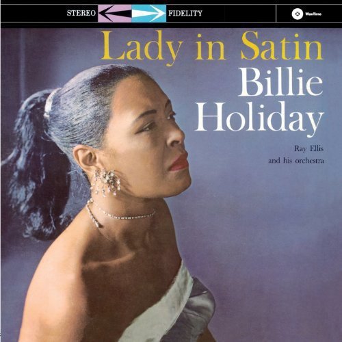 Billie Holiday With Ray Ellis And His Orchestra - Lady In Satin