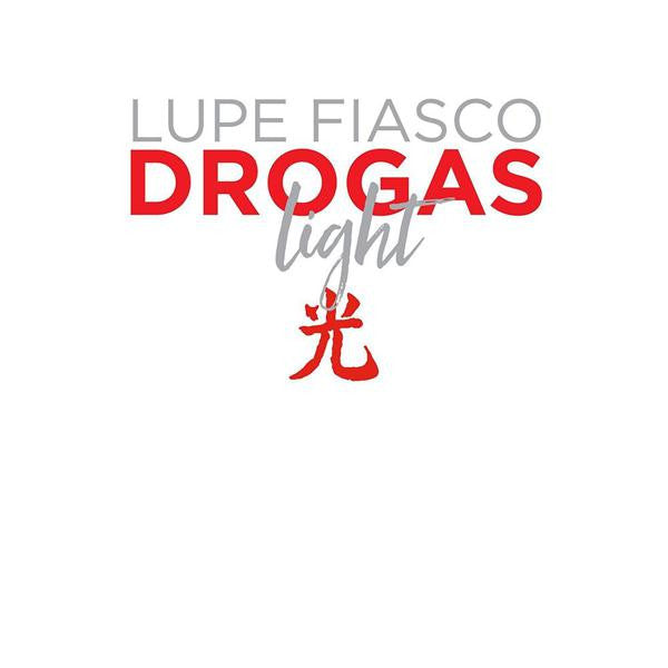 Lupe Fiasco - Drogas Light