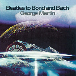 George Martin - Beatles To Bond And Bach