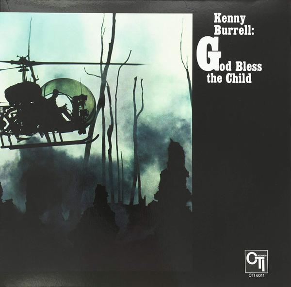 Kenny Burrell - God Bless The Child