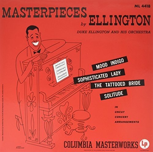 Duke Ellington And His Orchestra - Masterpieces By Ellington