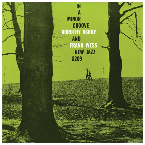 Dorothy Ashby And Frank Wess - In A Minor Groove