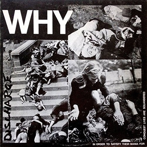 Discharge - Why