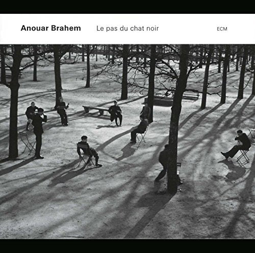 Anouar Brahem - Le Pas Du Chat Noir