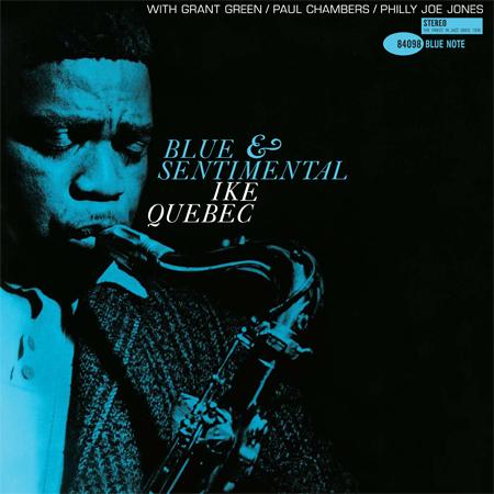 Ike Quebec - Blue And Sentimental