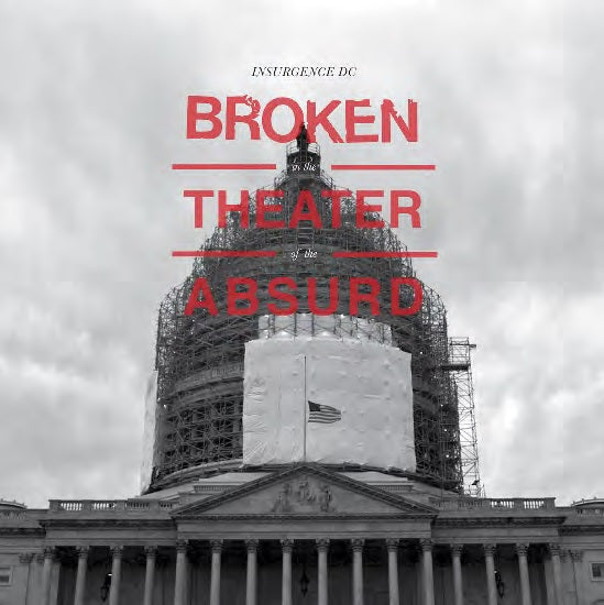 Insurgence DC - Broken In The Theater Of The Absurd