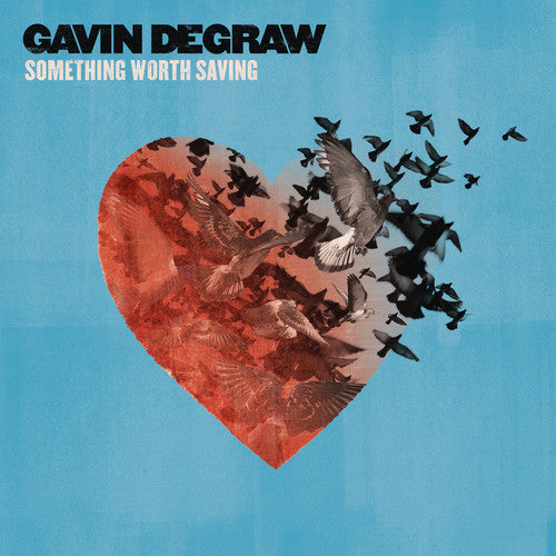 Gavin Degraw - Something Worth Saving