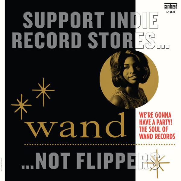 Various Artists - We're Gonna Have A Party! The Soul Of Wand Records