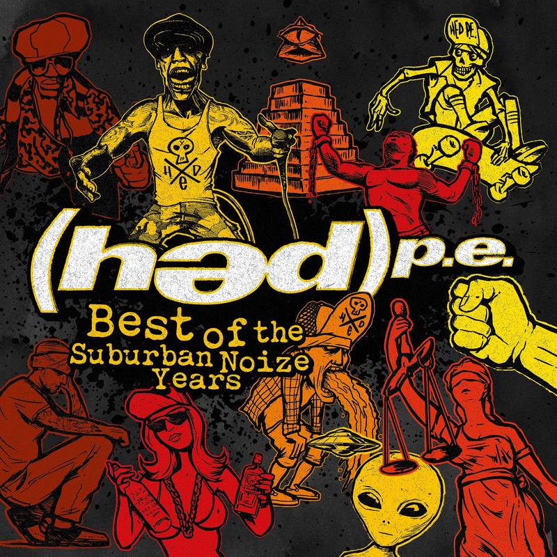 (Hed) P.E. - Best of Suburban Noize Years