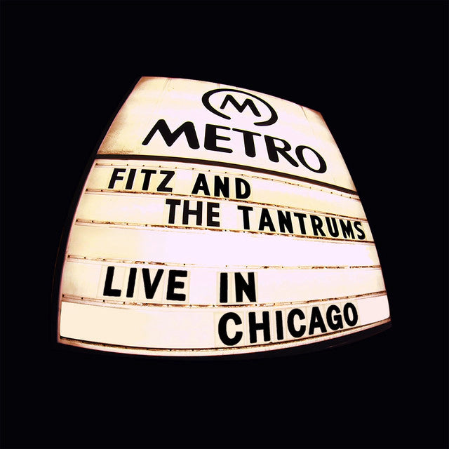 Fitz and the Tantrums - Live in Chicago