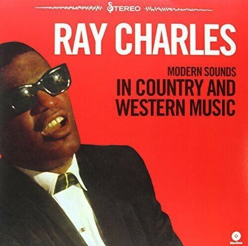 Ray Charles - Modern Sounds In Country And Western Music