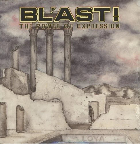 Bl'ast - Power of Expression