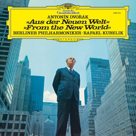 Rafael Kubelik - Dvorak: Symphony No. 9 "From the New World" [Original Source Series]