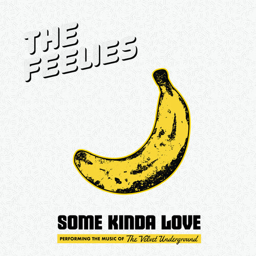 The Feelies - Some Kinda Love: Performing The Music Of The Velvet Underground [Indie-Exclusive Gray Vinyl]