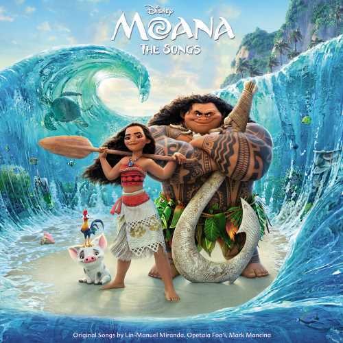 Lin-Manuel Miranda, Opetaia Foa'i and Mark Mancina - Moana Original Motion Picture Soundtrack