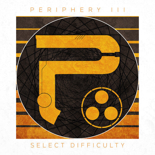 Periphery - Periphery III: Select Difficulty [Indie-Exclusive Colored Vinyl]