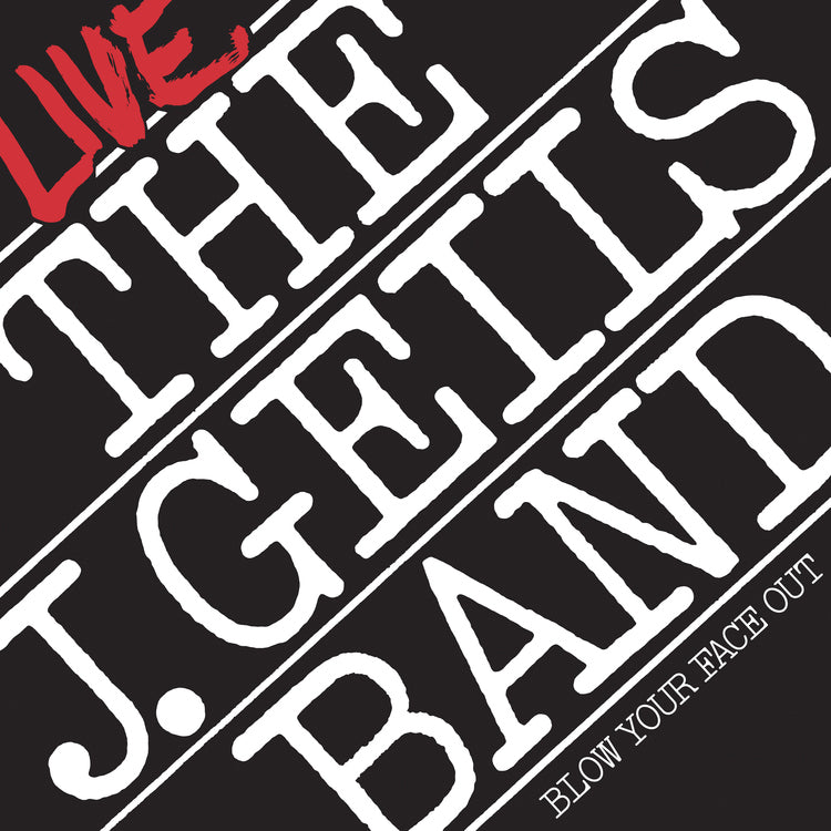 [PRE-ORDER] The J. Geils Band - Blow Your Face Out Live [Rhino Spirit Of '76 Exclusive] [Release Date: 07/24/2026]