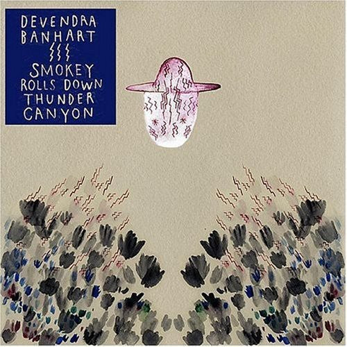 [DAMAGED] Devendra Banhart - Smokey Rolls Down Thunder Canyon
