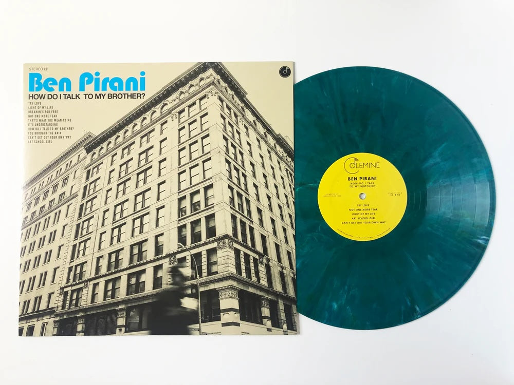 Ben Pirani - How Do I Talk To My Brother? [Random Color Vinyl]