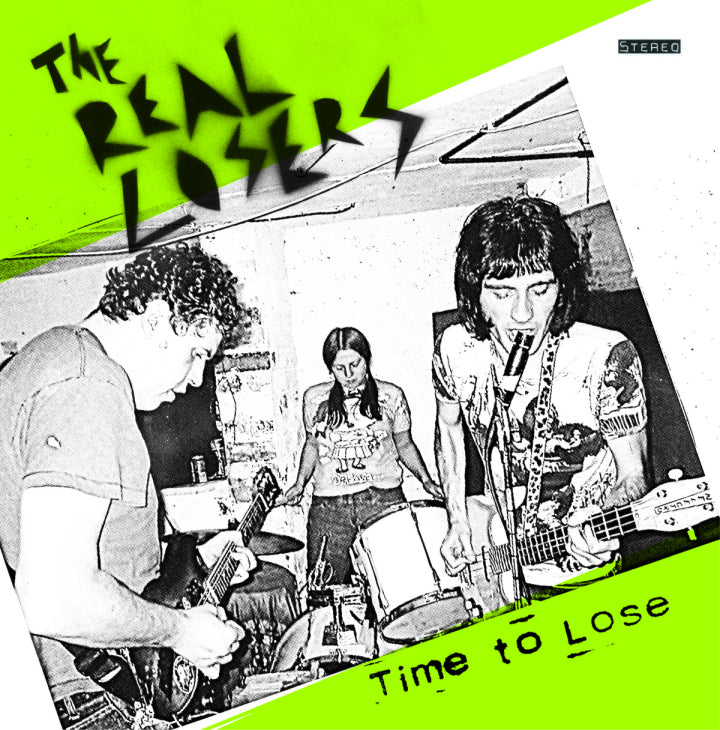 Real Losers - Time to Lose