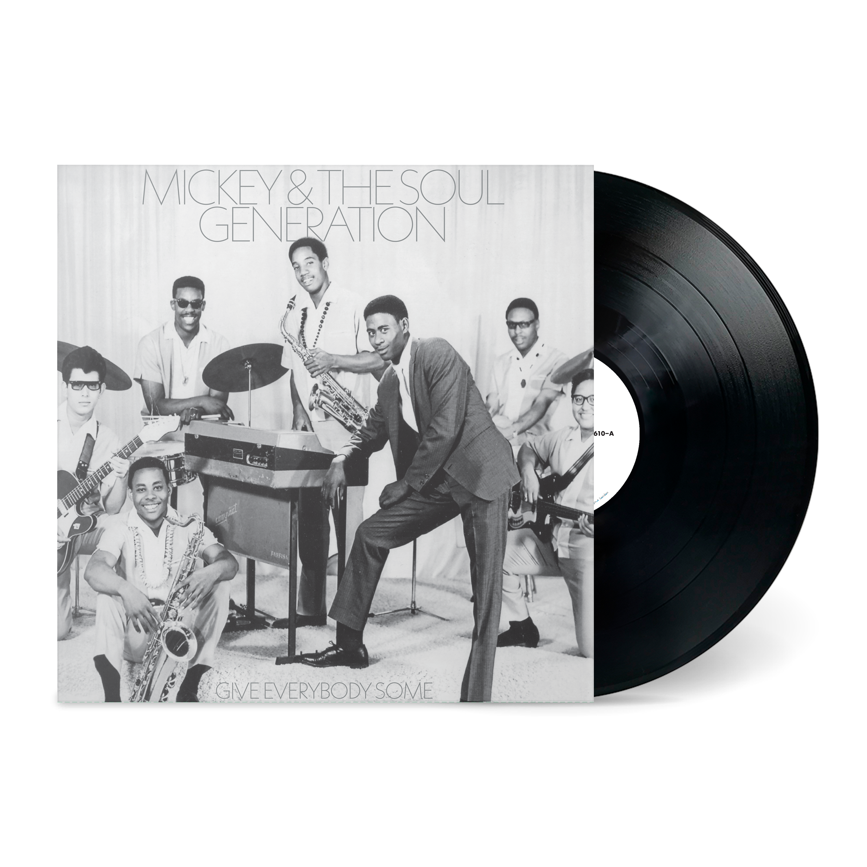 [PRE-ORDER] Mickey & The Soul Generation - Give Everybody Some [Release Date: 04/10/2026]