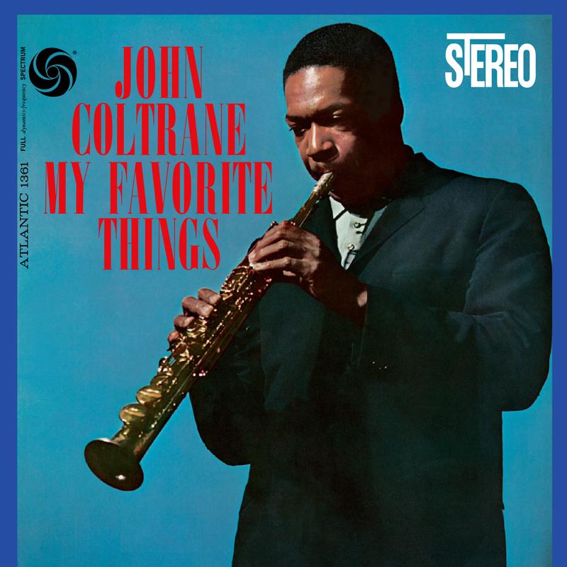 John Coltrane - My Favorite Things [2-lp, 45 RPM] [Analogue Productions Atlantic 75 Series]