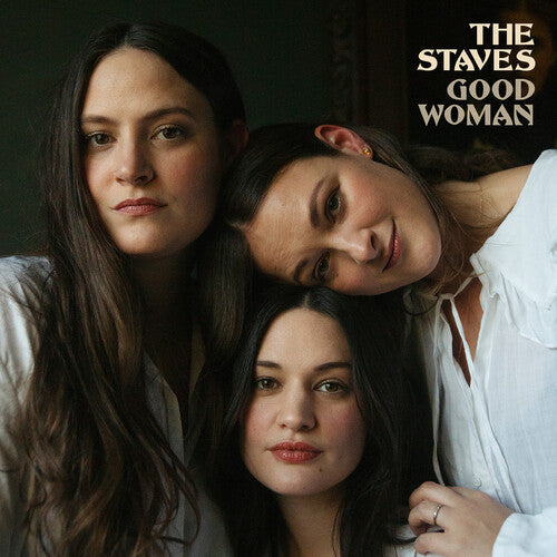 [DAMAGED] The Staves - Good Woman