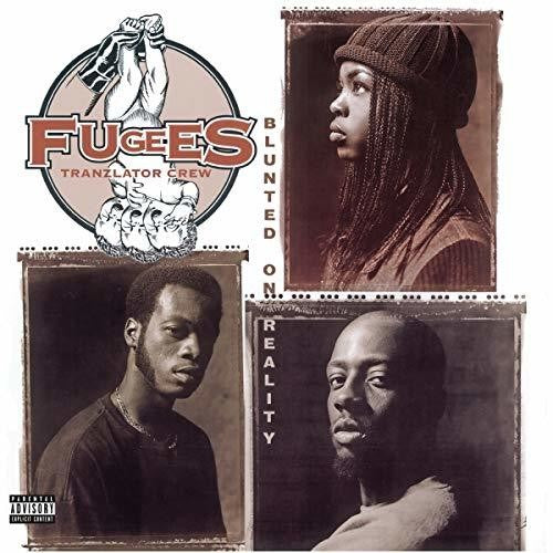 Fugees - Blunted On Reality [Import]