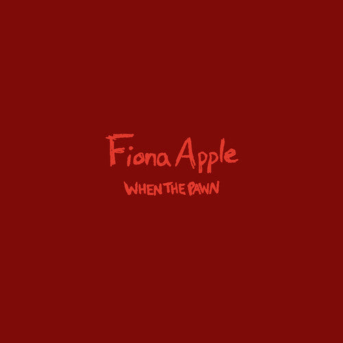 [DAMAGED] Fiona Apple - When The Pawn...