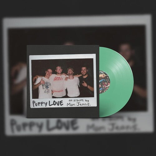 Mom Jeans. - Puppy Love [Green Vinyl]