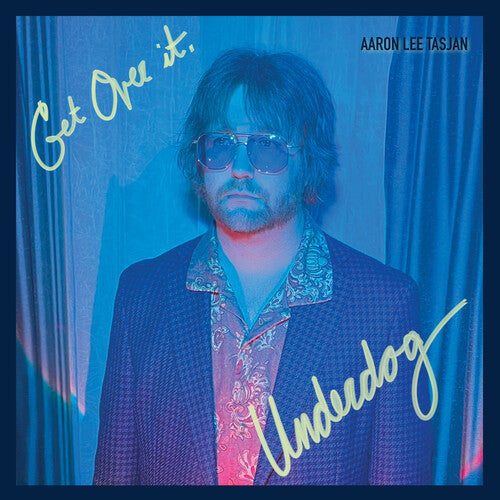 Aaron Lee Tasjan - Get Over It, Underdog [Turquoise Vinyl]