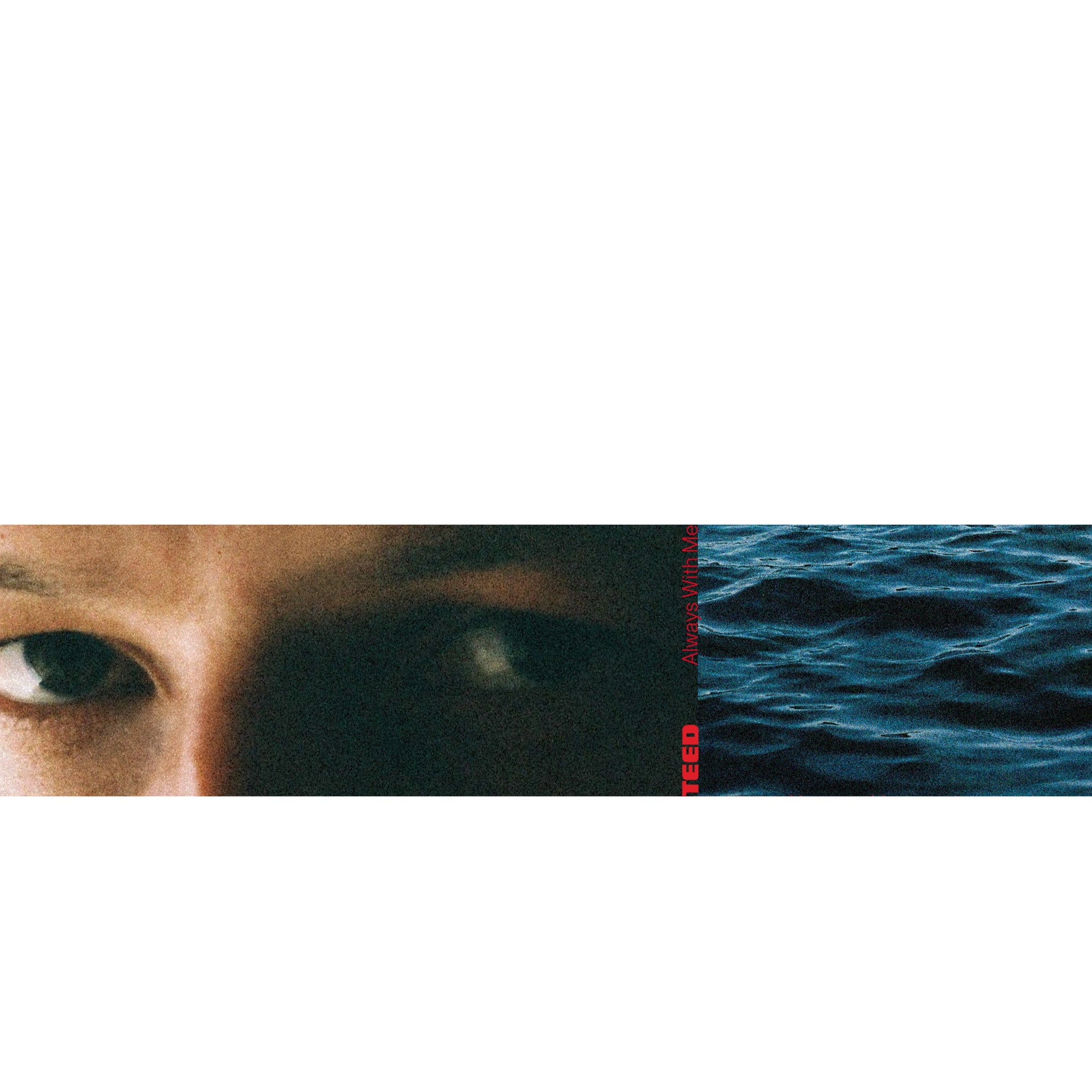 [PRE-ORDER] Teed - Always With Me [Clear Vinyl] [Release Date: 12/05/2025]