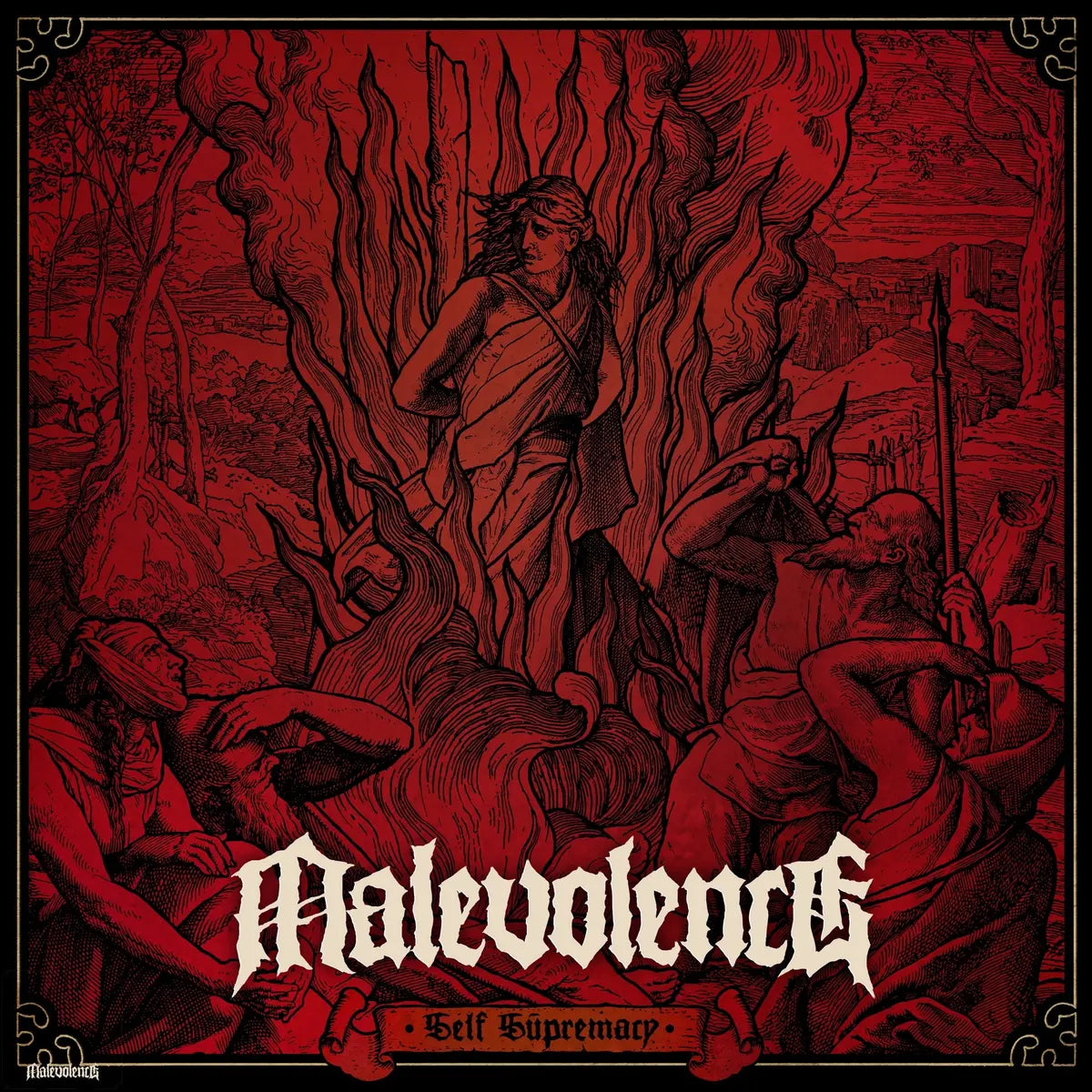 Malevolence - Self Supremacy