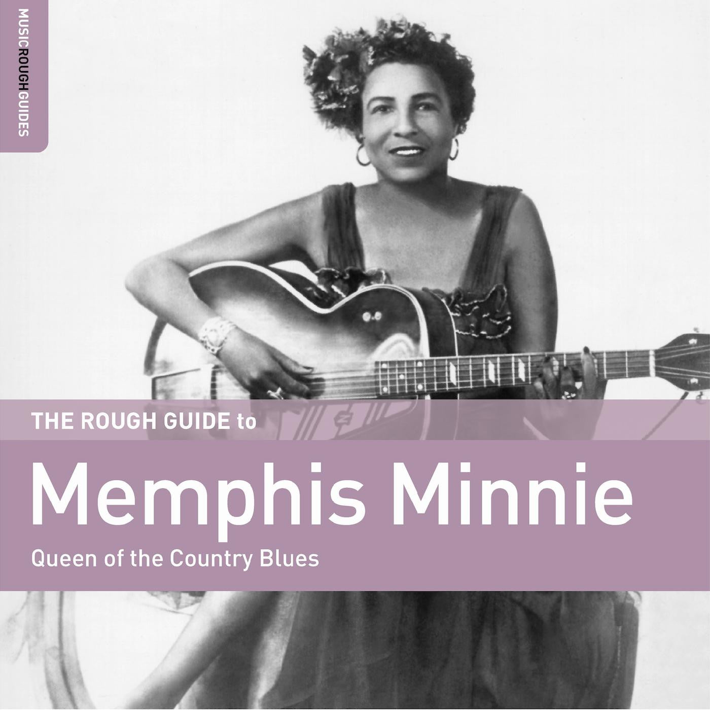 Memphis Minnie - Rough Guide To Memphis Minnie: Queen of the Country Blues