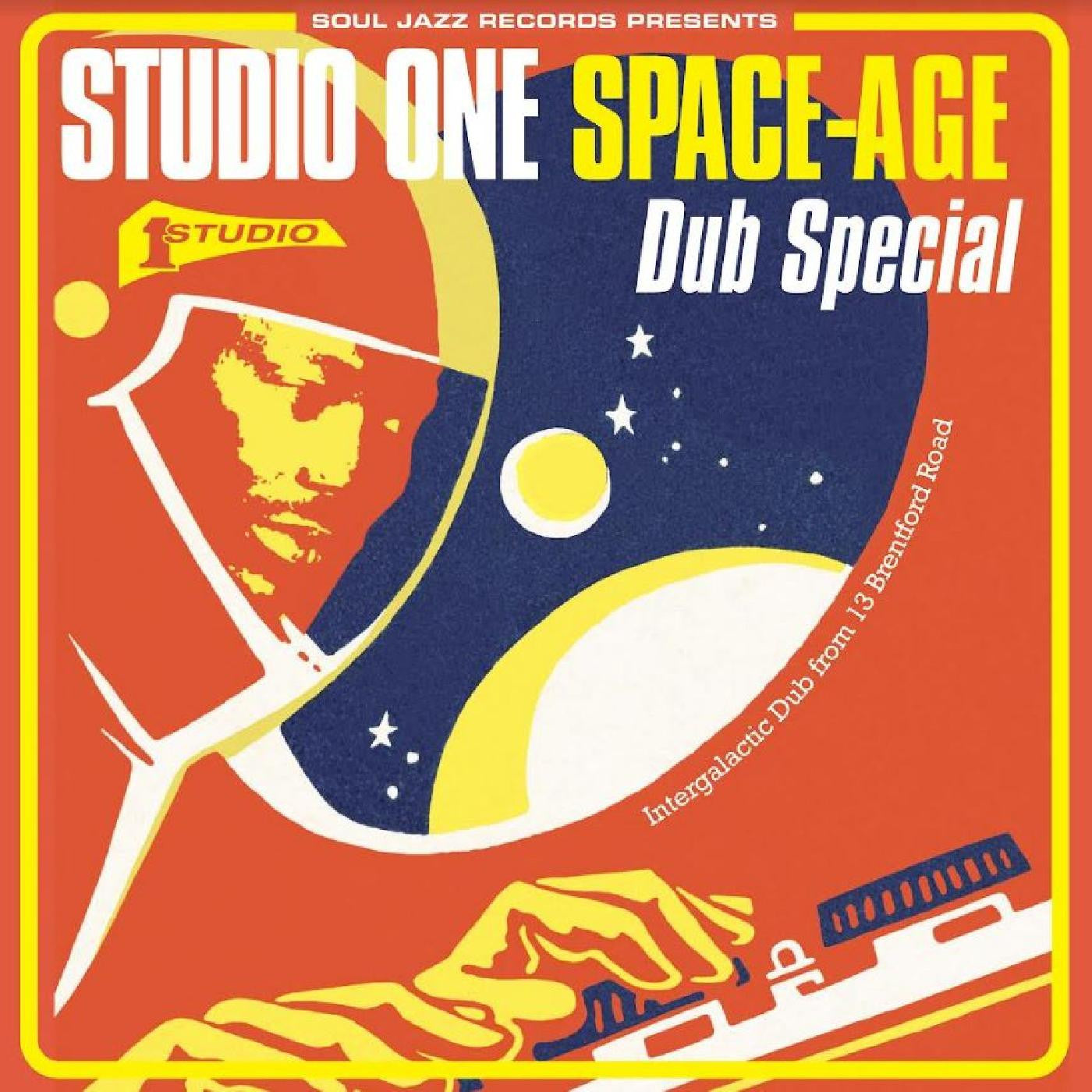 Soul Jazz Records presents - Studio One Space-Age Dub Special