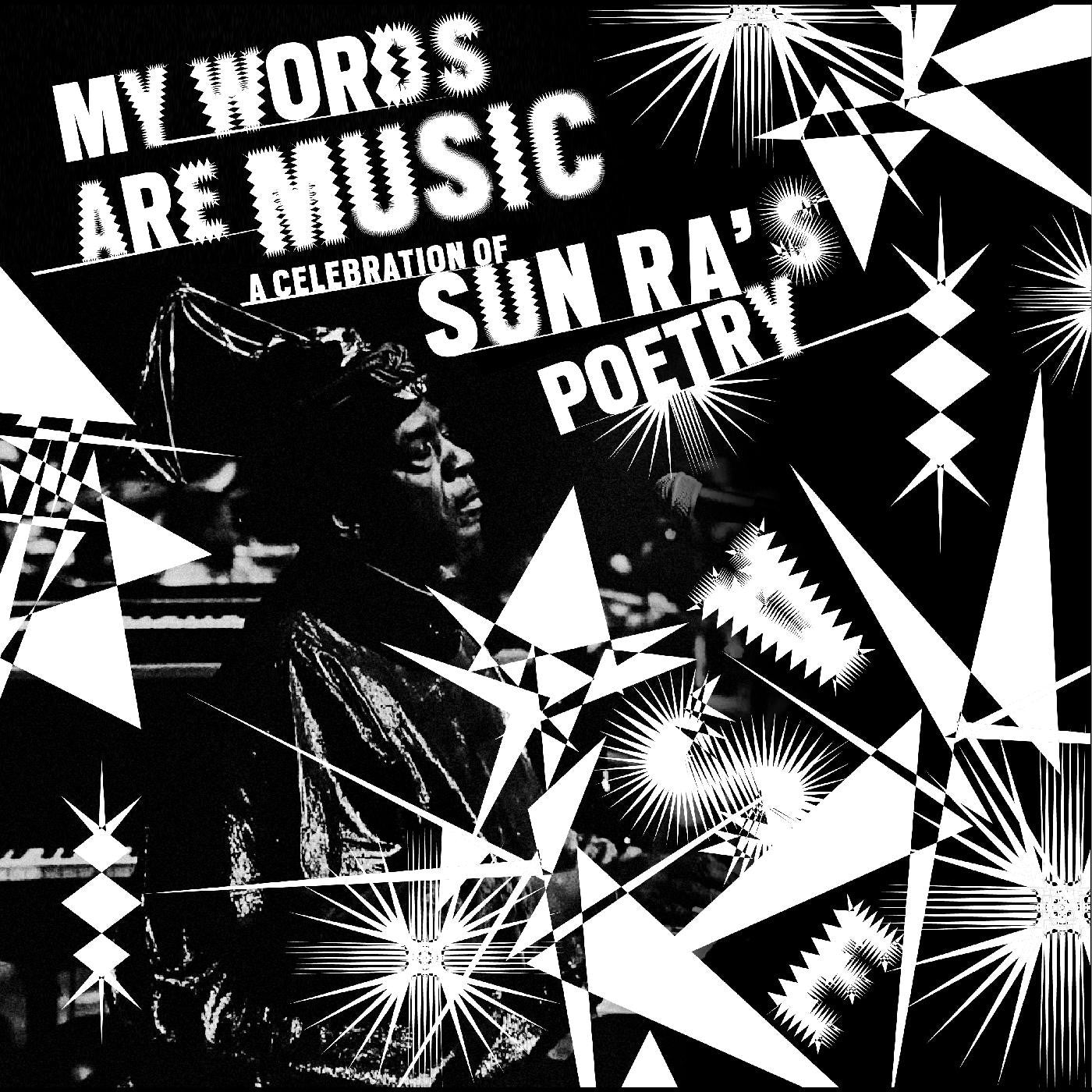 Various - My Words Are Music: A Celebration of Sun Ra's Poetry