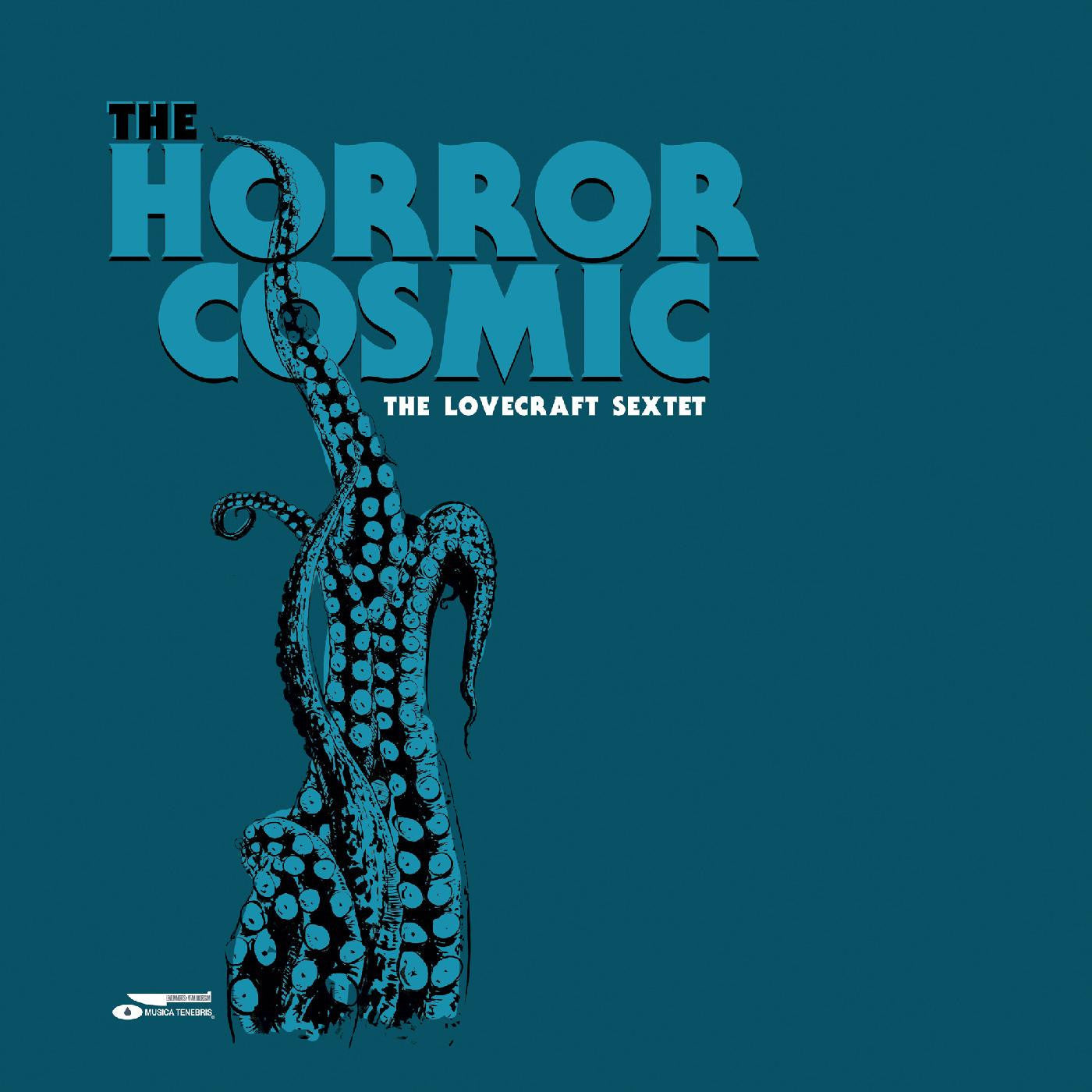 The Lovecraft Sextet - The Horror Cosmic [Indie-Exclusive Cyan Blue Vinyl]