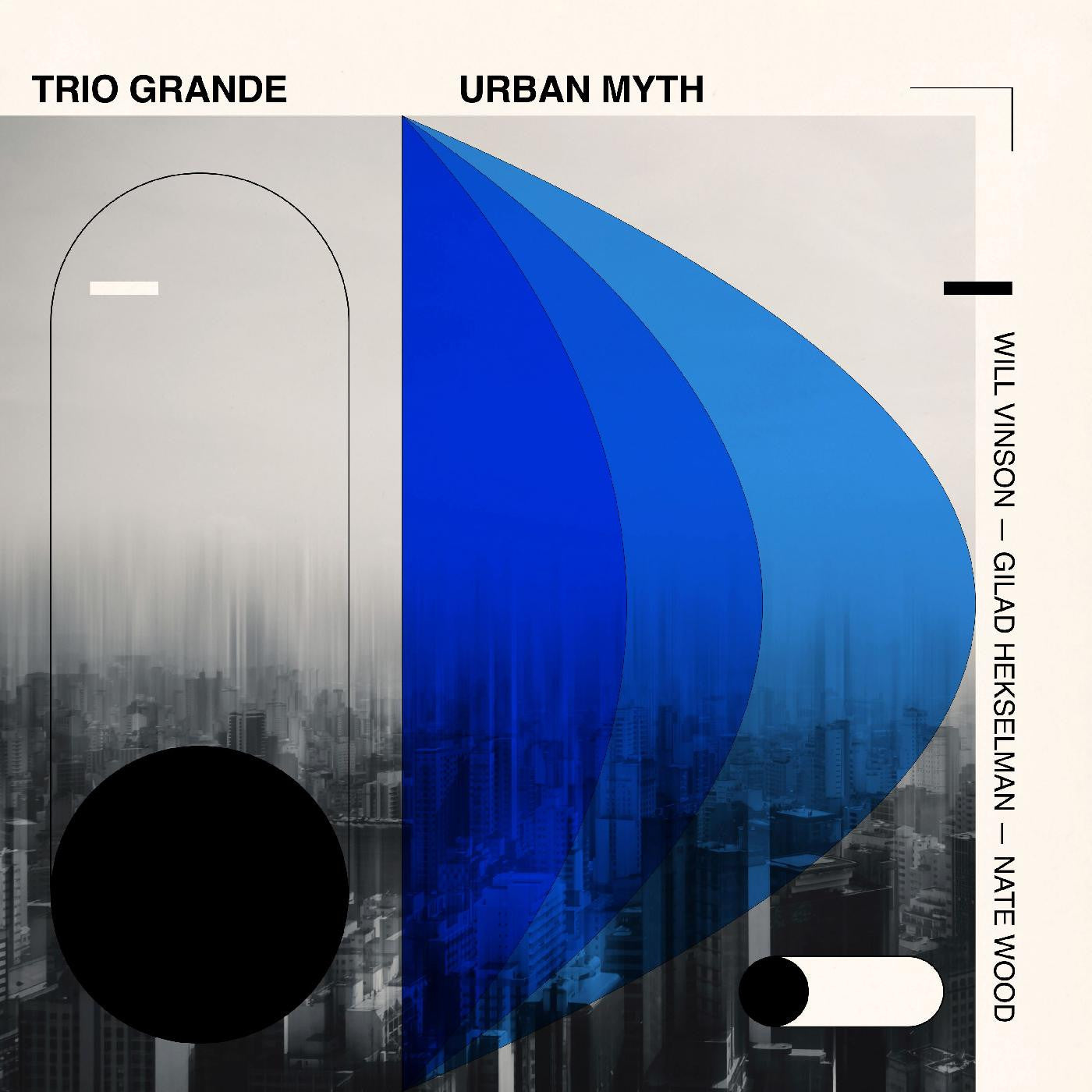 [DAMAGED] Will Vinson, Gilad Hekselman & Nate Wood - Trio Grande: Urban Myth