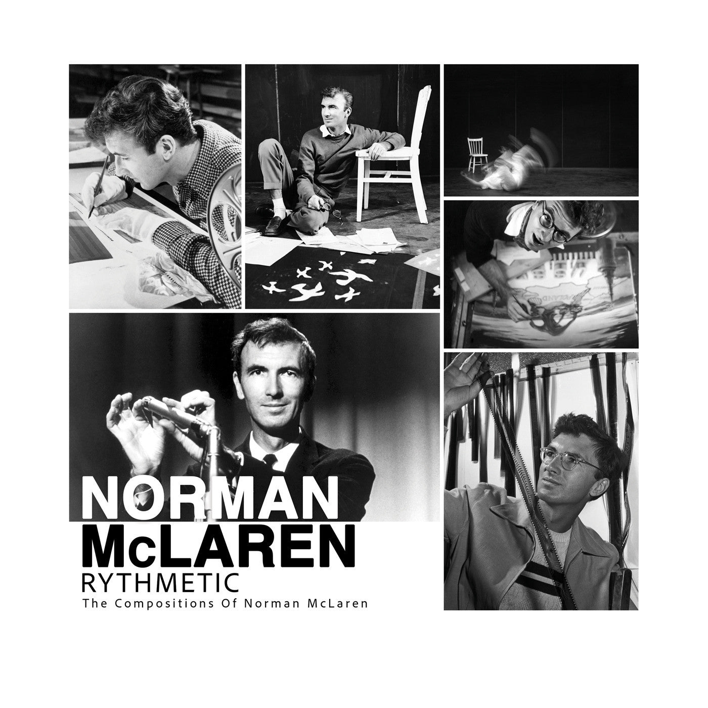 Norman McLaren - Rhythmetic: The Compositions of Norman McLaren
