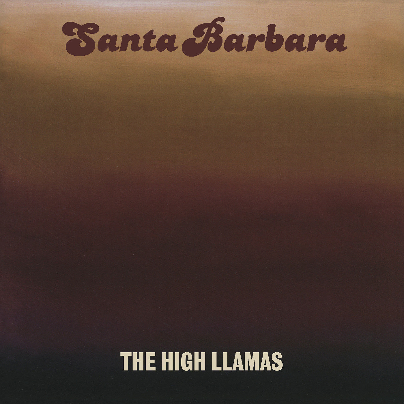 The High Llamas - Santa Barbara