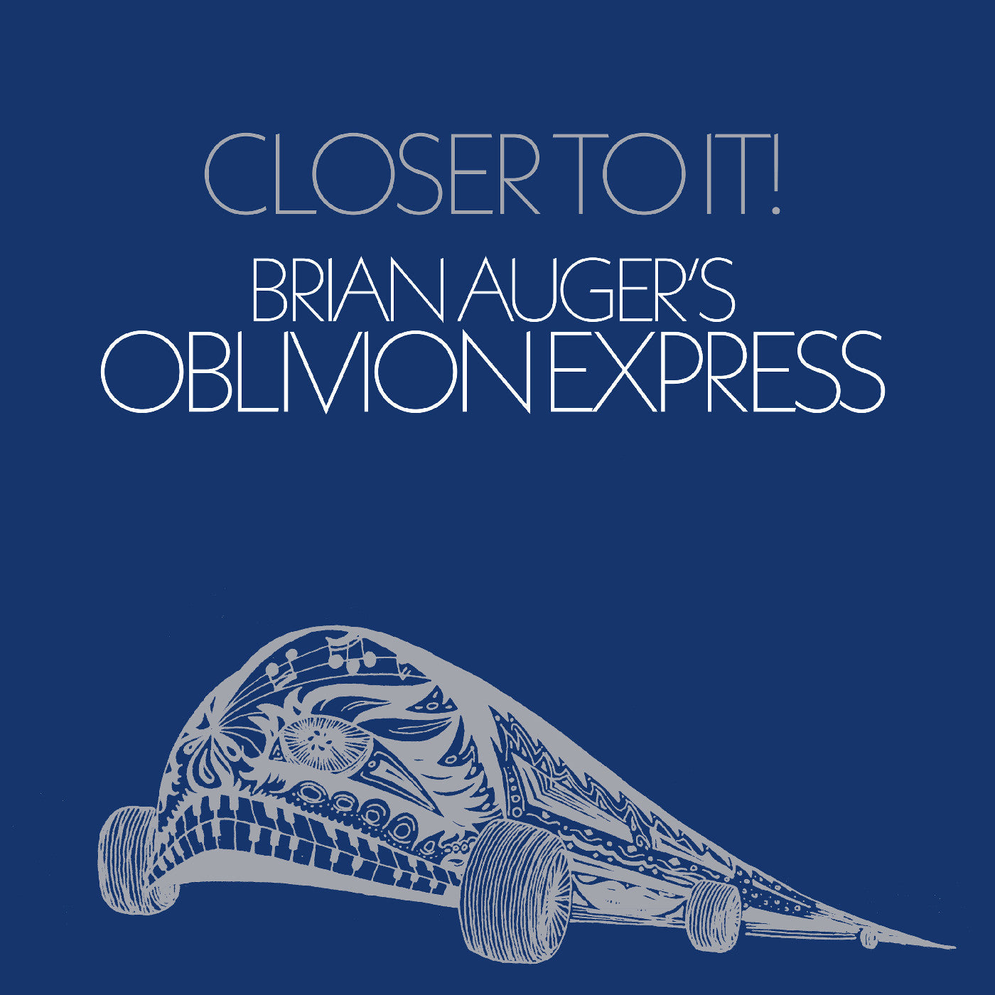Brian Auger’s Oblivion Express - Closer To It